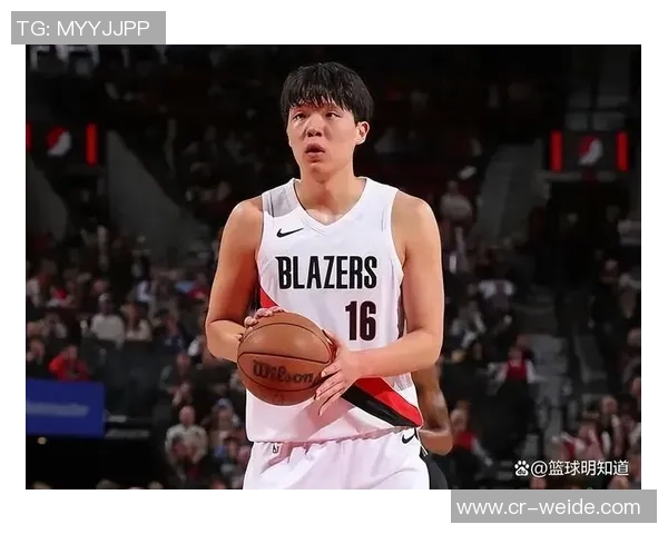 美媒分析开拓者对杨瀚森的耐心与中国球迷的焦虑情绪