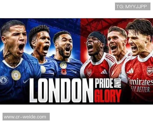 伦敦双雄再现辉煌阿森纳切尔西携手赢得欧冠胜利 伦敦双雄再现辉煌阿森纳切尔西携手赢得欧冠胜利